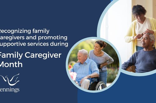 Jennings recognizes, supports Family Caregivers